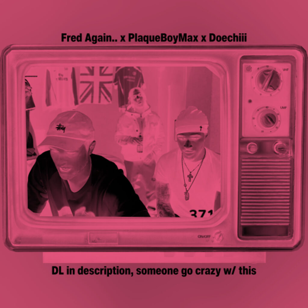 Fred Again.. x PlaqueBoyMax - Doechii Sample artwork by Cozy The Curator